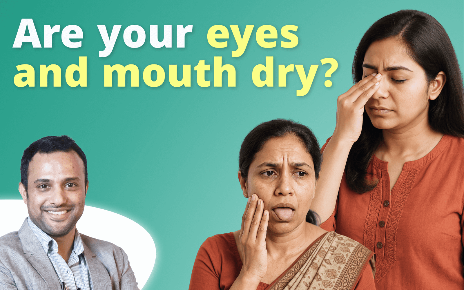 Are your eyes and mouth dry? — This could be a symptom of an autoimmune disease.|Dr. Chengappa K G