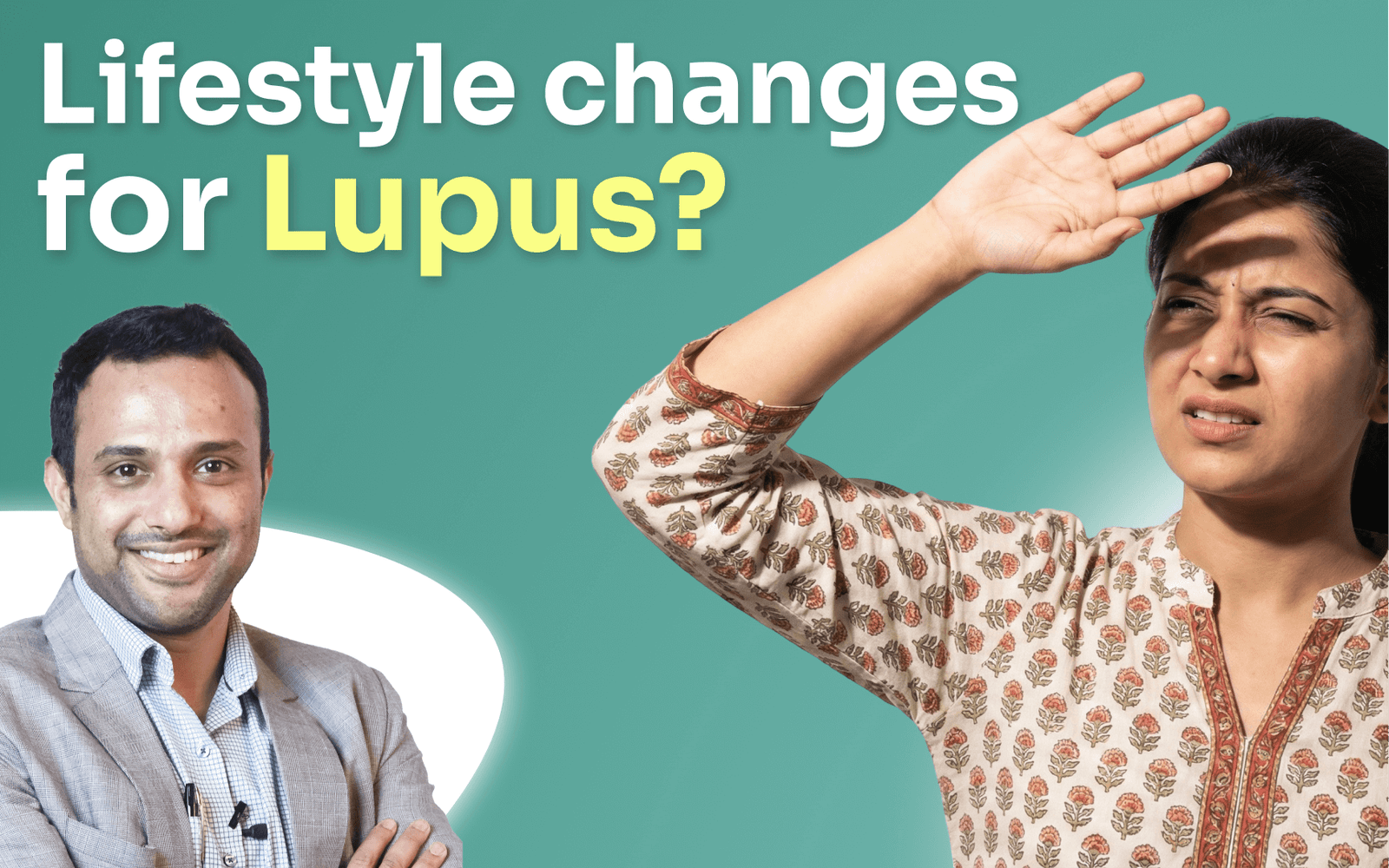 Lifestyle Changes in Lupus | Dr Chengappa K G |
